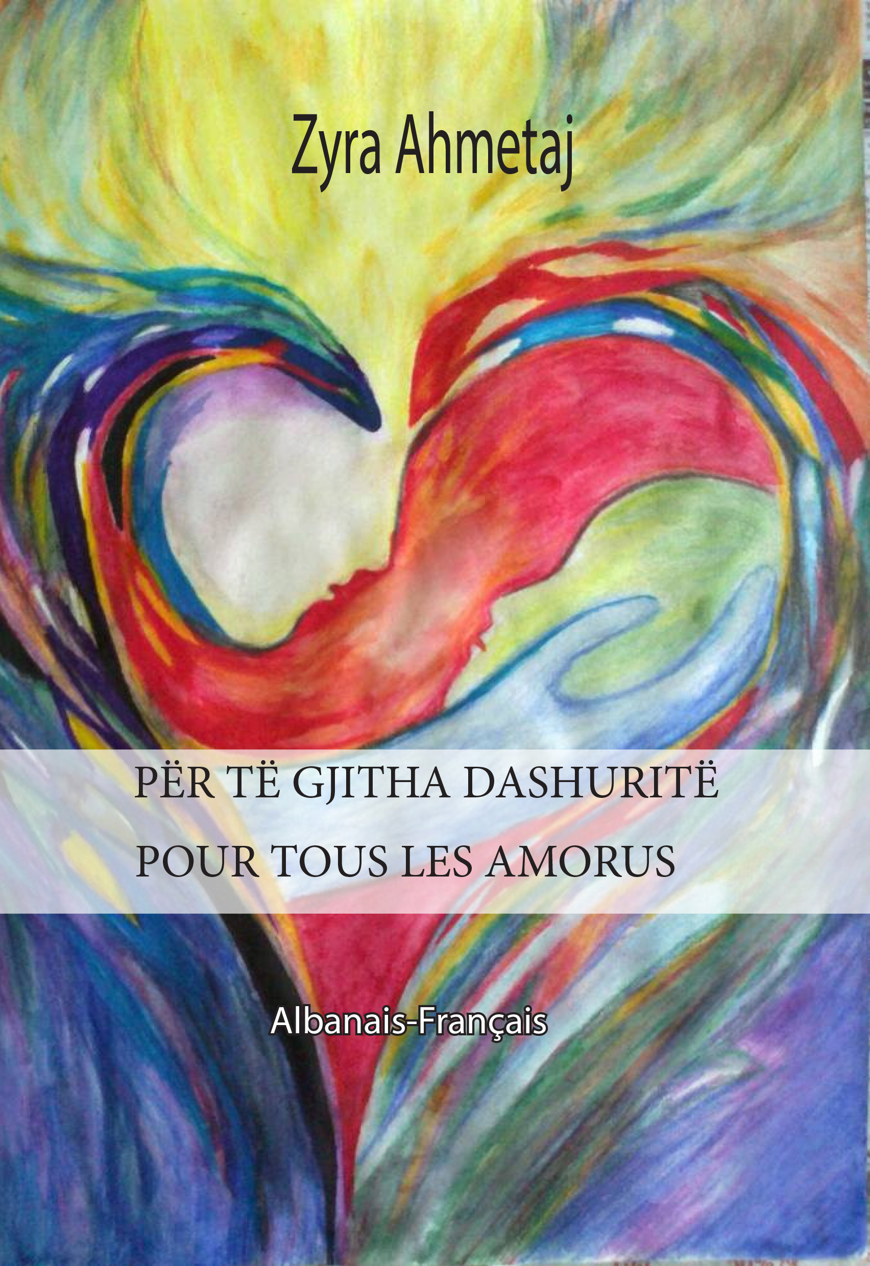 Për të gjitha dashuritë- Pour tous les amours